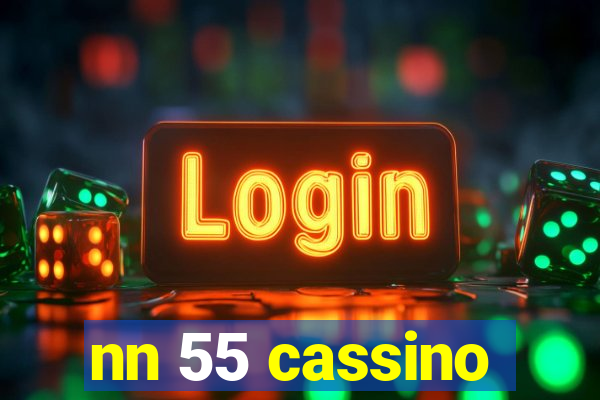 nn 55 cassino